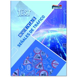 TEST NUEVAS SEÑALES DE TRÁFICO