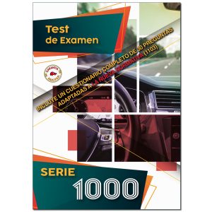 TEST DE EXAMEN SERIE 1000